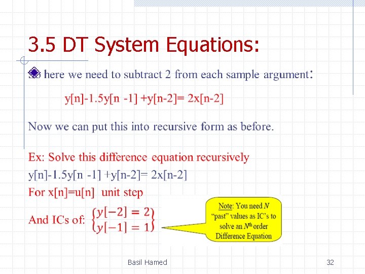3. 5 DT System Equations: Basil Hamed 32 