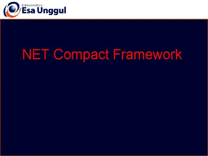 . NET Compact Framework 