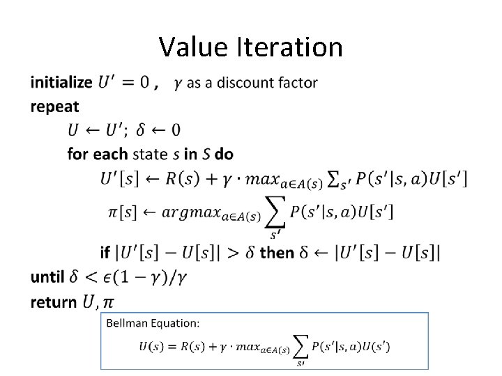 Value Iteration • 