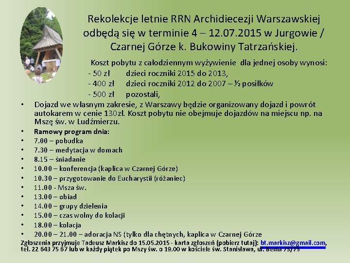 Rekolekcje letnie RRN Archidiecezji Warszawskiej odbędą się w terminie 4 – 12. 07. 2015