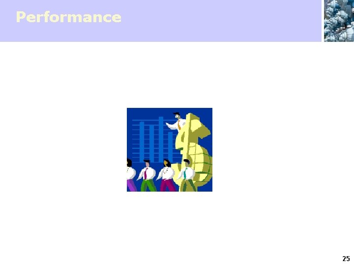 Performance 25 