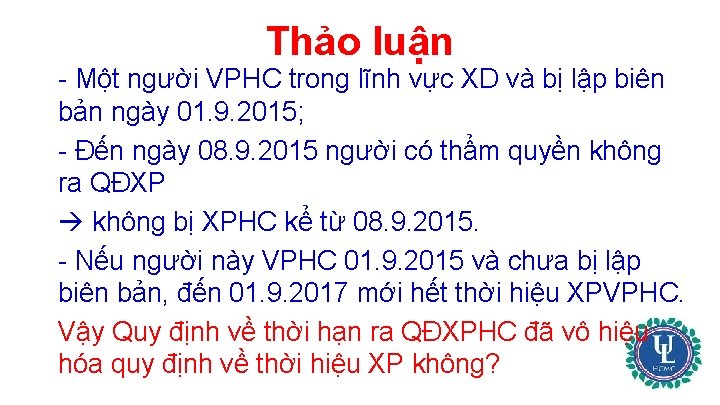 Thảo luận - Một người VPHC trong lĩnh vực XD và bị lập biên