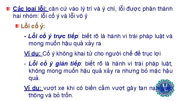 Các loại lỗi: căn cứ vào lý trí và ý chí, lỗi được phân