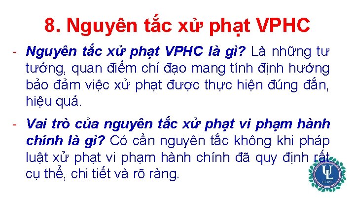 8. Nguyên tắc xử phạt VPHC - Nguyên tắc xử phạt VPHC là gì?