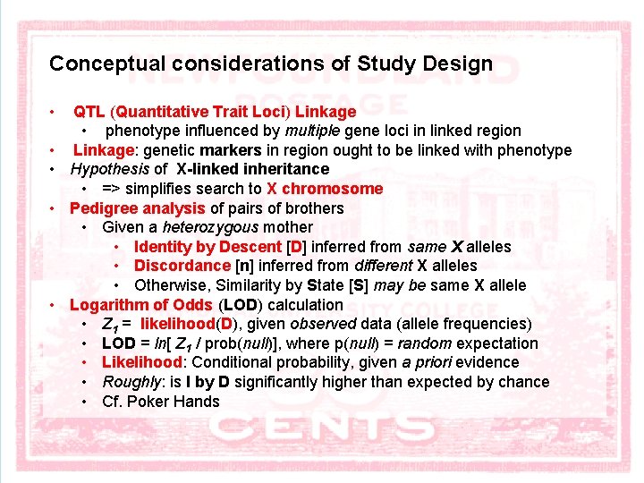 Conceptual considerations of Study Design • • • QTL (Quantitative Trait Loci) Linkage •