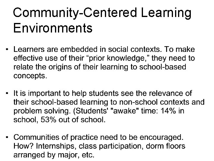 Community-Centered Learning Environments Community-Centered Learning Environments