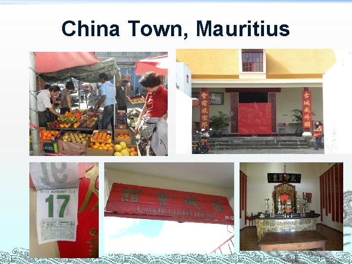 China Town, Mauritius 