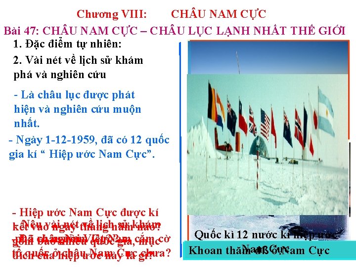 Chương VIII: CH U NAM CỰC Bài 47: CH U NAM CỰC – CH