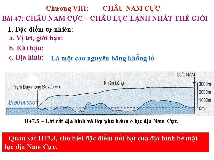 Chương VIII: CH U NAM CỰC Bài 47: CH U NAM CỰC – CH