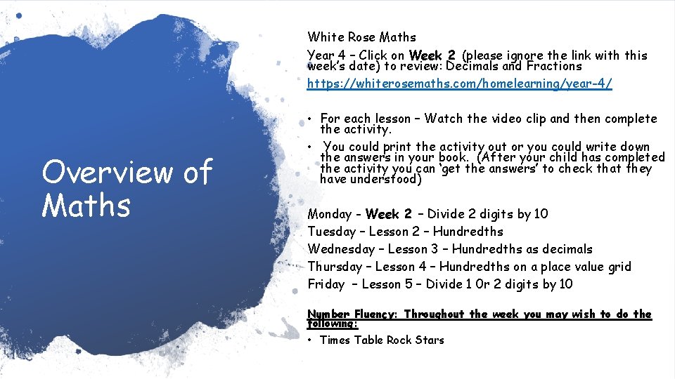 White Rose Maths Year 4 – Click on Week 2 (please ignore the link
