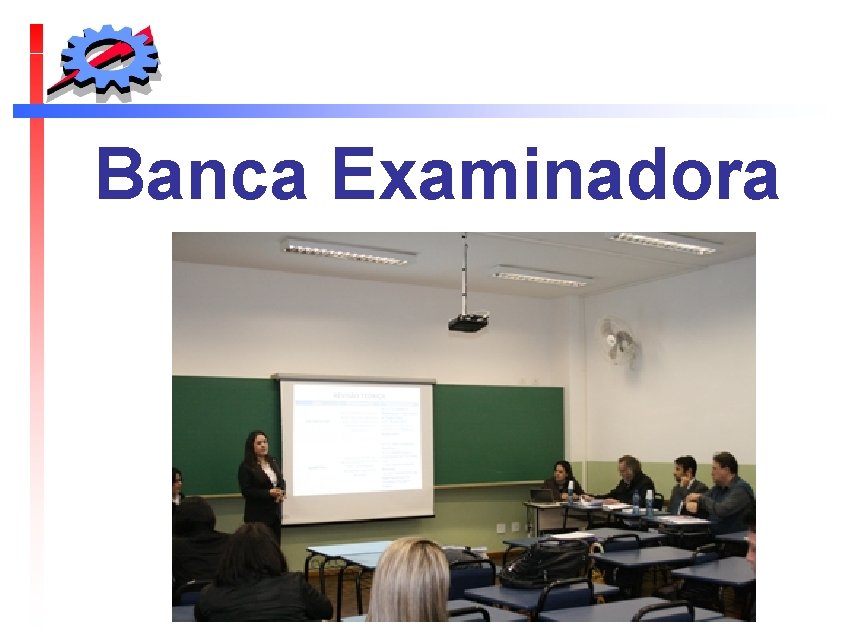 Banca Examinadora 