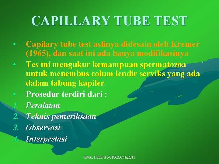 CAPILLARY TUBE TEST • • • 1. 2. 3. 4. Capilary tube test aslinya