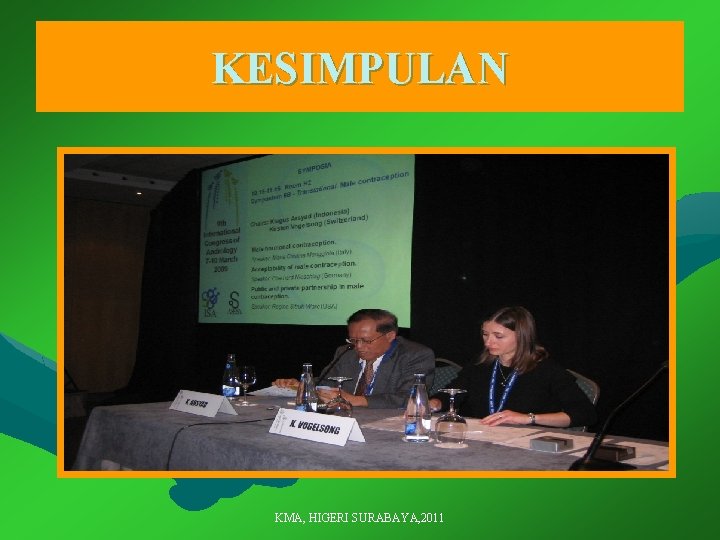 KESIMPULAN KMA, HIGERI SURABAYA, 2011 
