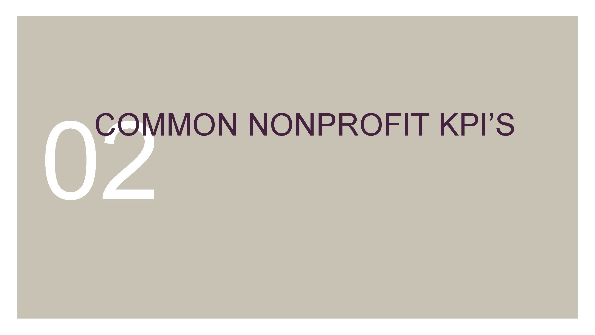 02. COMMON NONPROFIT KPI’S 