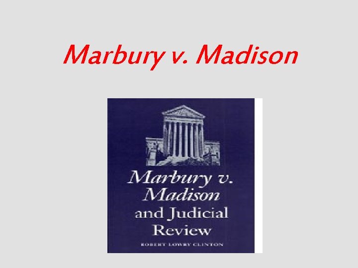 Marbury v. Madison 