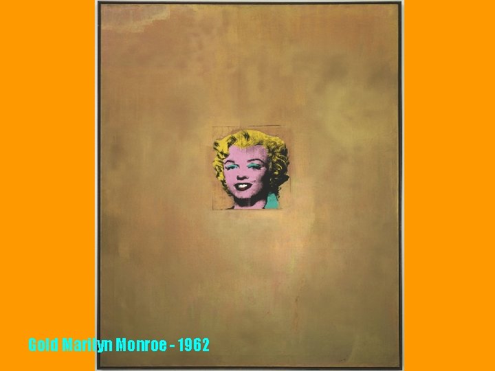 Gold Marilyn Monroe - 1962 