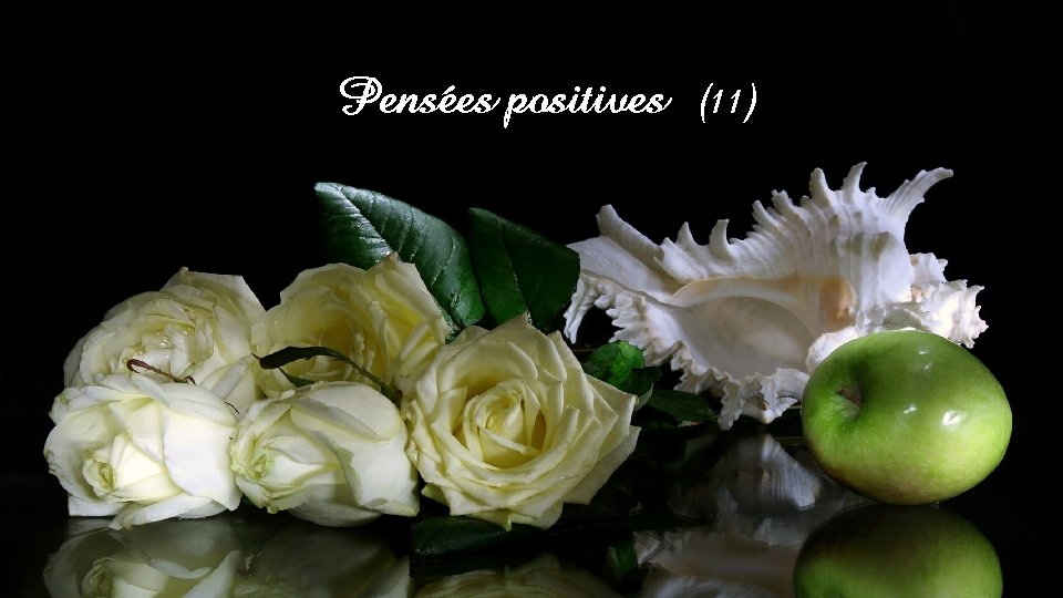 Pensées positives (11) 