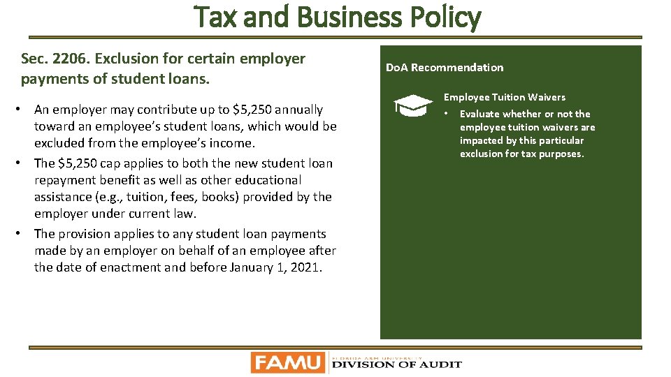 Tax and Business Policy Sec. 2206. Exclusion for certain employer payments of student loans.