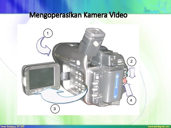 Mengoperasikan Kamera Video 