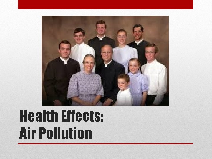 Health Effects: Air Pollution 
