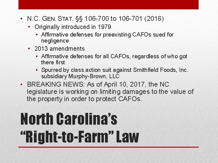  • N. C. GEN. STAT. §§ 106 -700 to 106 -701 (2016) •