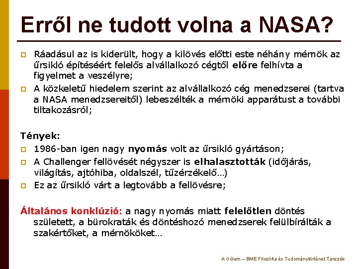 Erről ne tudott volna a NASA? p p Ráadásul az is kiderült, hogy a