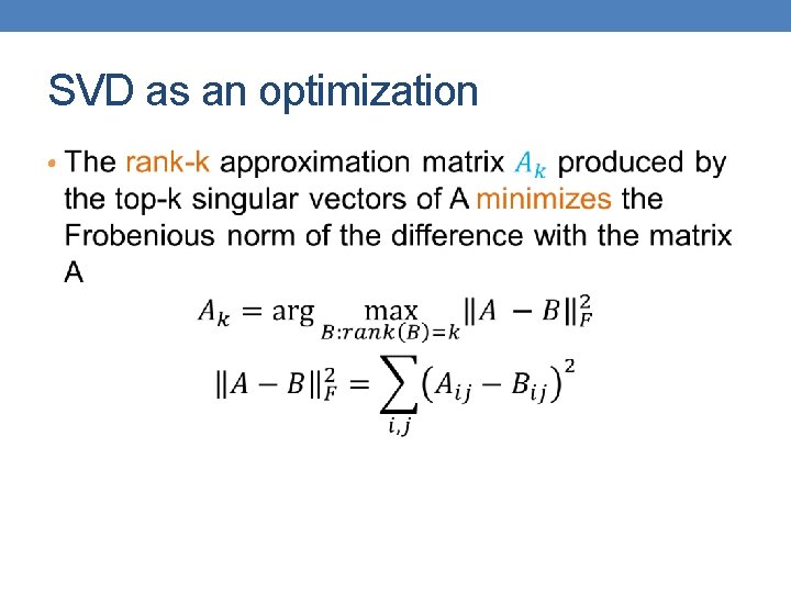 SVD as an optimization • 