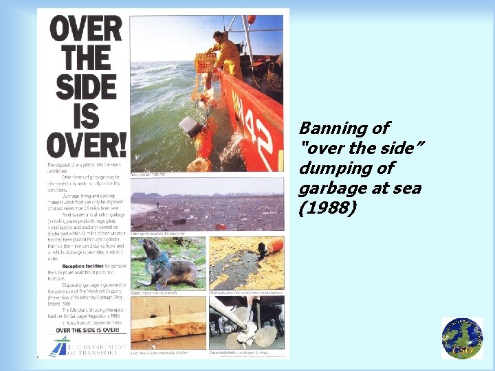 Banning of “over the side” dumping of garbage at sea (1988) 