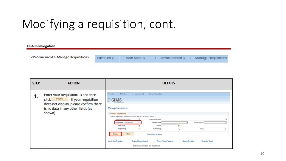 Modifying a requisition, cont. 10 Modifying a requisition, cont. 10