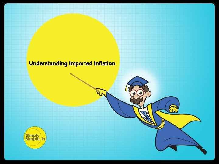 Understanding Imported Inflation 