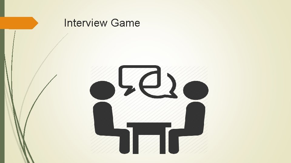 Interview Game 