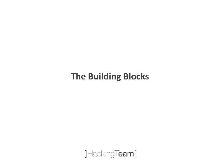 The Building Blocks 