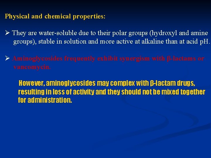 Physical and chemical properties: Ø They are water-soluble due to their polar groups (hydroxyl