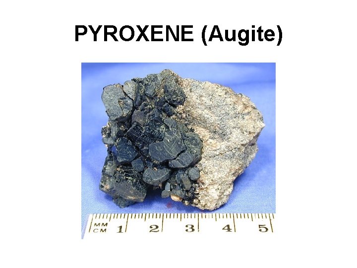 PYROXENE (Augite) 