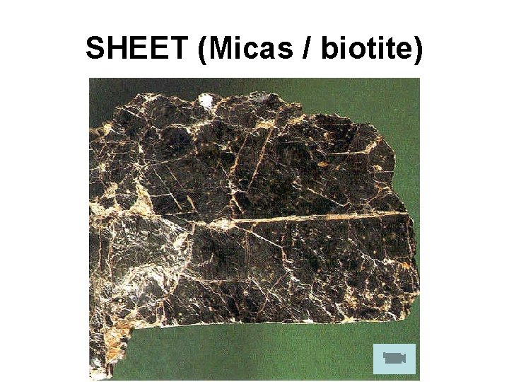 SHEET (Micas / biotite) 