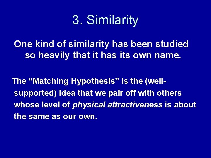 3. Similarity One kind of similarity has been studied so heavily that it has 3. Similarity One kind of similarity has been studied so heavily that it has