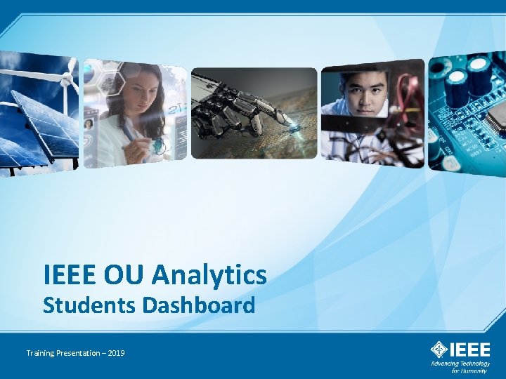 IEEE OU Analytics Students Dashboard Training Presentation – 2019 