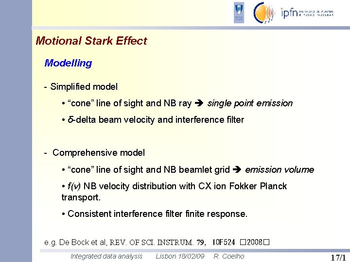 Motional Stark Effect Modelling - Simplified model • “cone” line of sight and NB