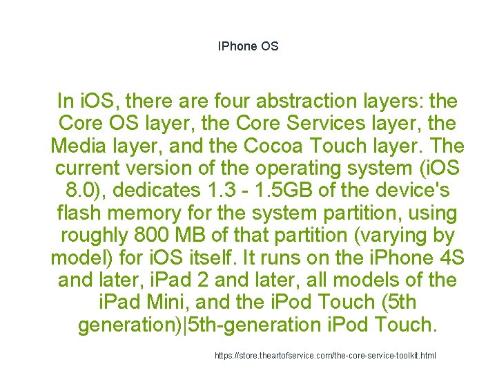 IPhone OS 1 In i. OS, there are four abstraction layers: the Core OS