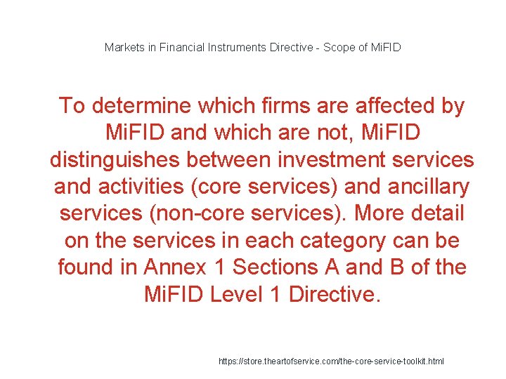 Markets in Financial Instruments Directive - Scope of Mi. FID 1 To determine which