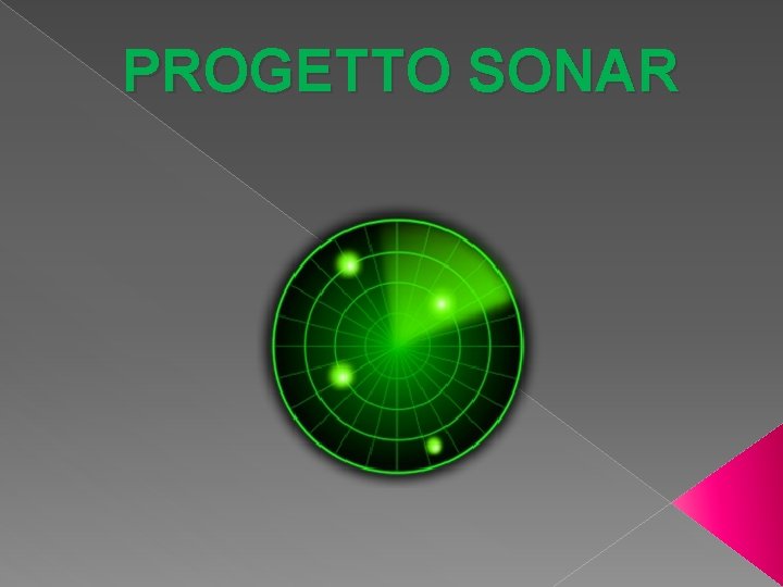 PROGETTO SONAR 