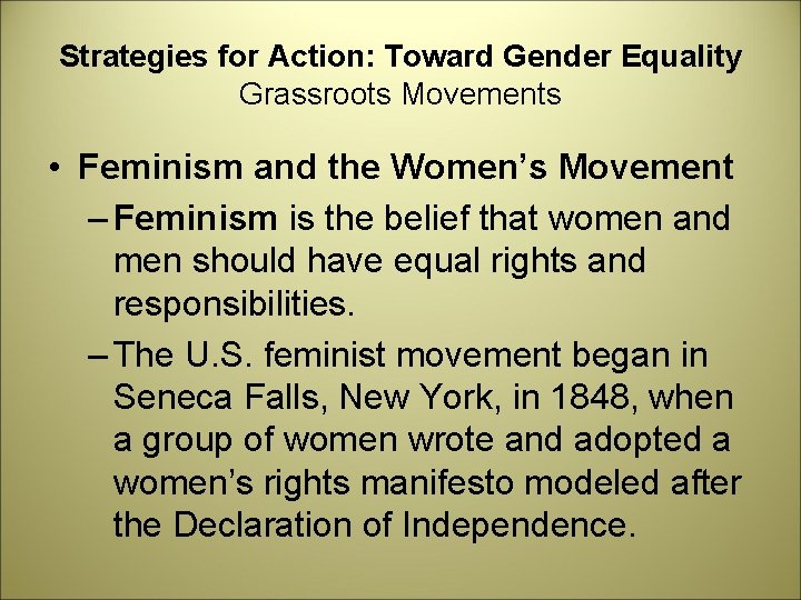 Strategies for Action: Toward Gender Equality Grassroots Movements • Feminism and the Women’s Movement