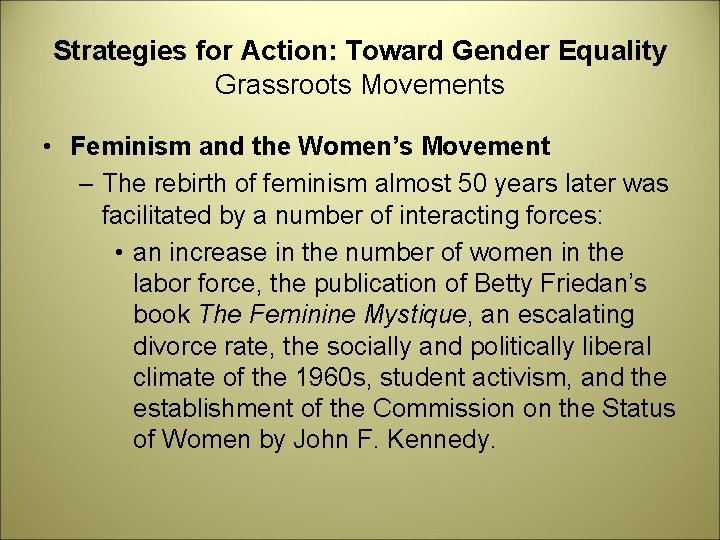 Strategies for Action: Toward Gender Equality Grassroots Movements • Feminism and the Women’s Movement