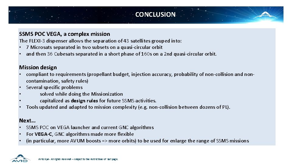 CONCLUSION SSMS POC VEGA, a complex mission The FLEXI-3 dispenser allows the separation of