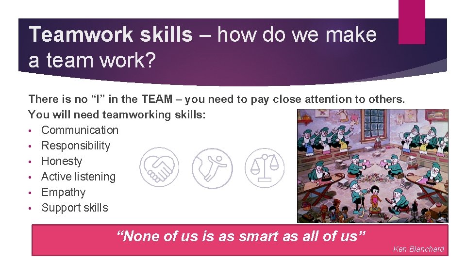 Teamwork skills – how do we make a team work? There is no “I”