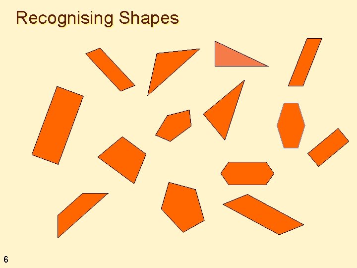 Recognising Shapes 6 