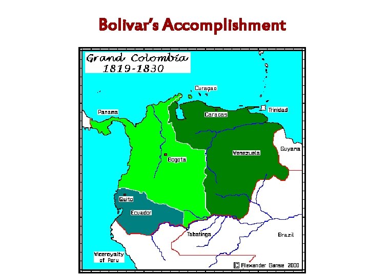 Bolivar’s Accomplishment 