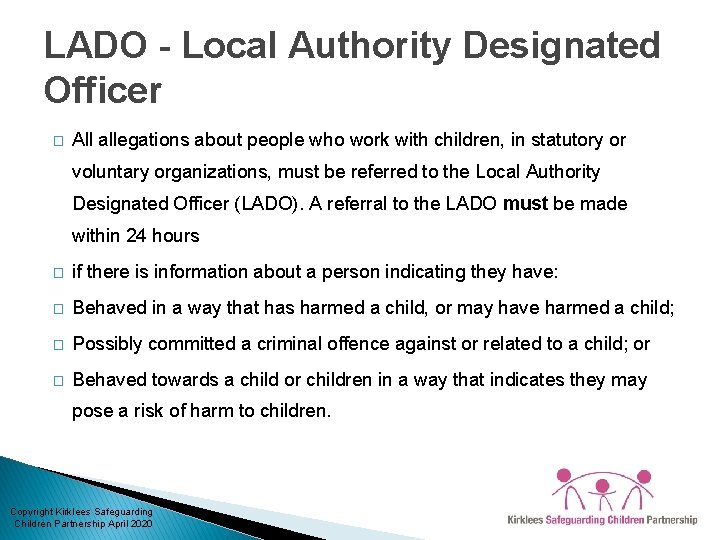 LADO - Local Authority Designated Officer � All allegations about people who work with