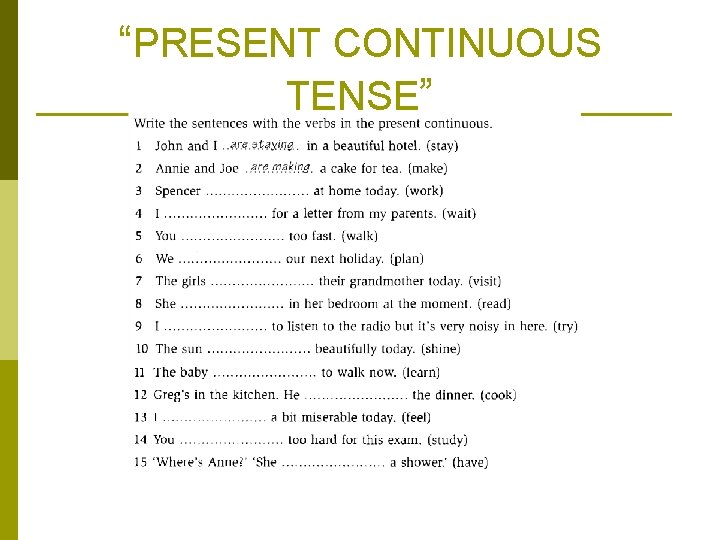 “PRESENT CONTINUOUS TENSE” 