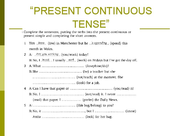 “PRESENT CONTINUOUS TENSE” 